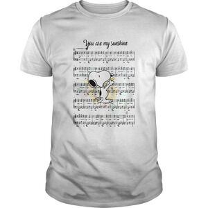 Snoopy You Are My Sunshine Chords Shirt